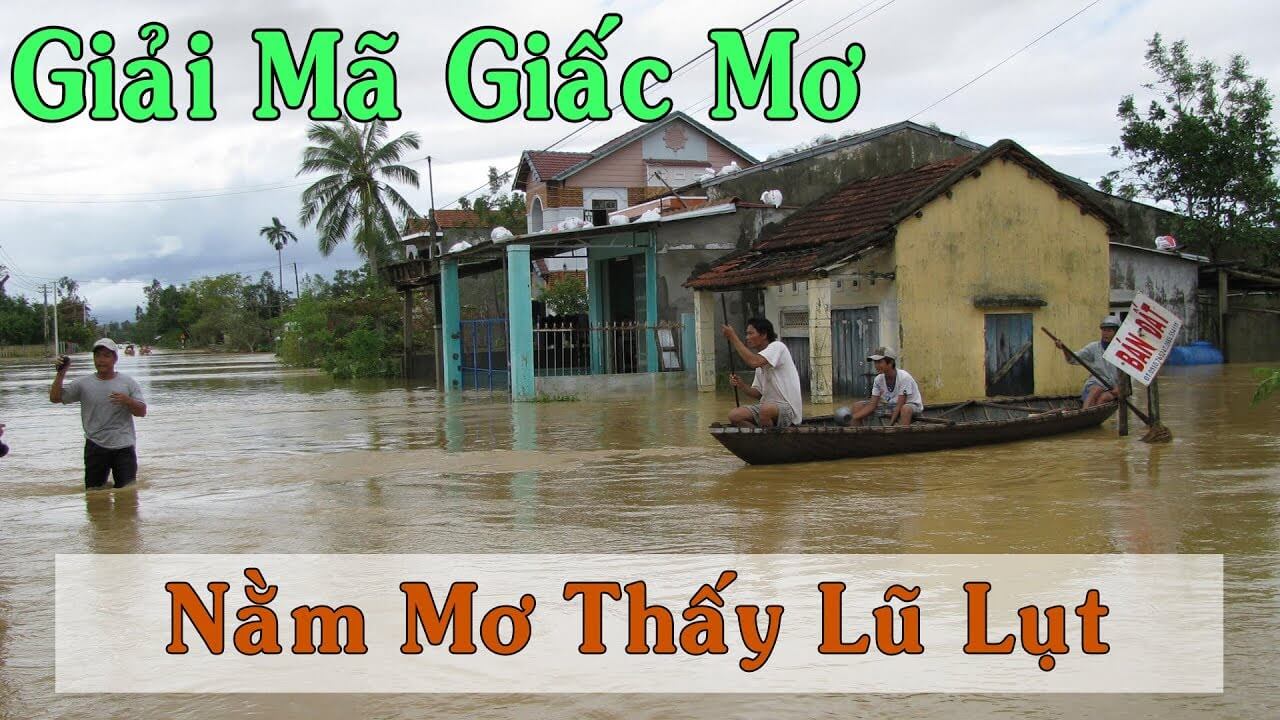 Mơ thấy nước lớn đánh con gì?